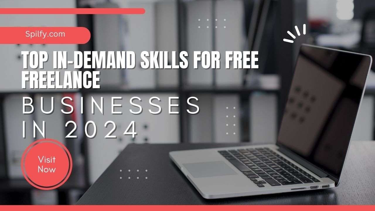Freelance Businesses in 2024